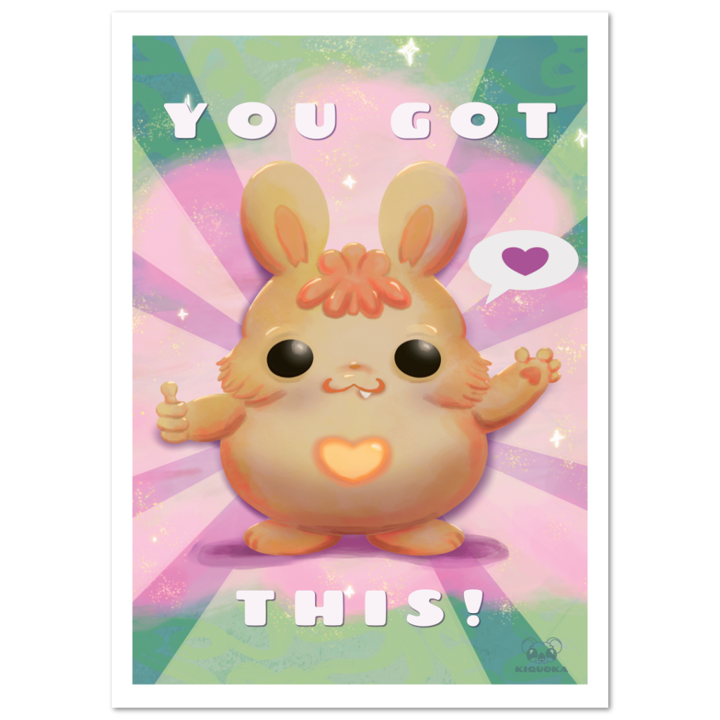 You got this! Print